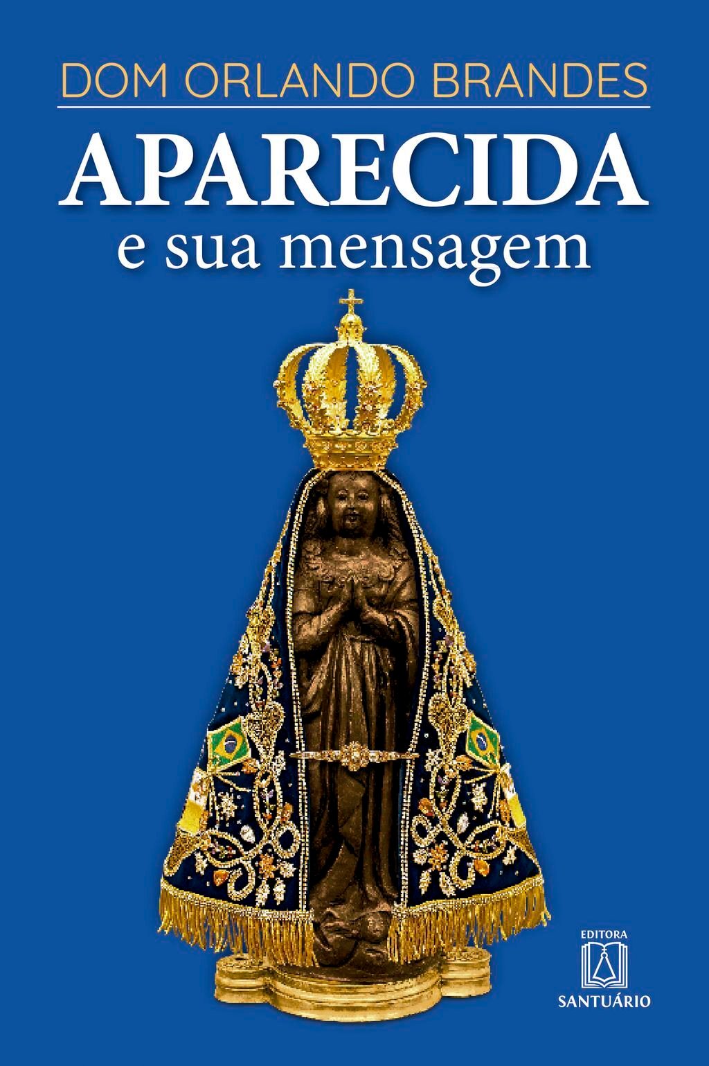 Aparecida e sua mensagem