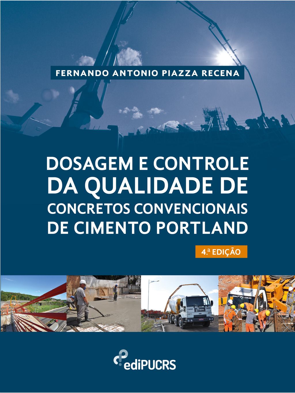 Dosagem e controle da qualidade de concretos convencionais de cimento portland