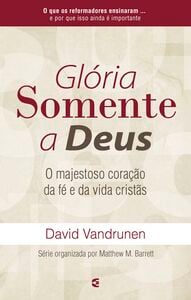 Glória somente a Deus