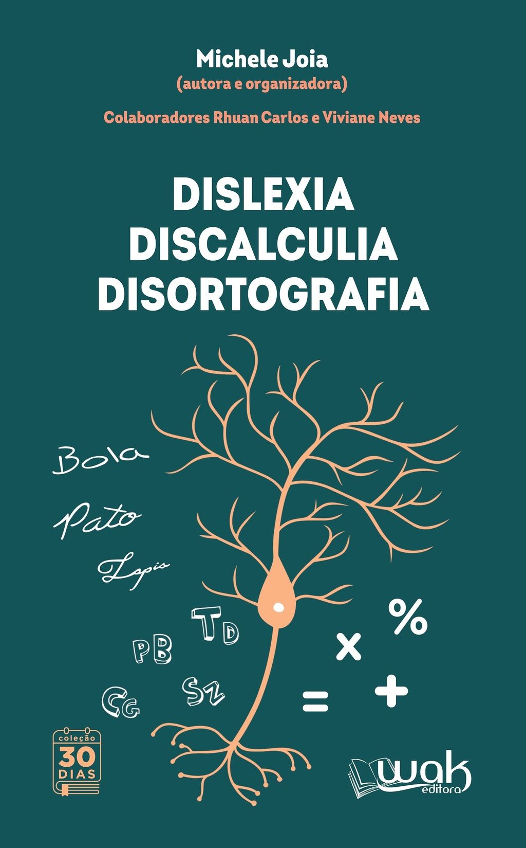 Dislexia Discalculia Disortografia