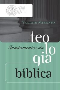 Fundamentos da teologia bíblica