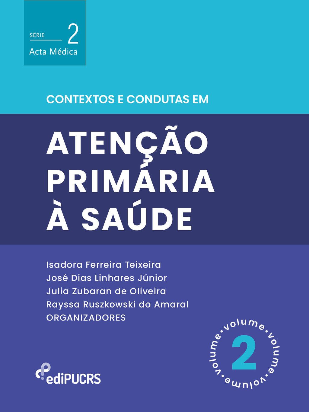 Contextos e condutas em atenção primária à saúde – Volume 2