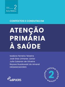 Contextos e condutas em atenção primária à saúde – Volume 2