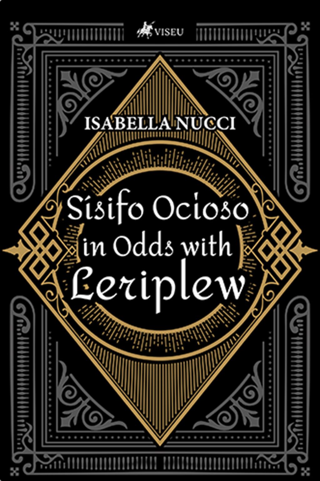 Sísifo Ocioso in Odds with Leriplew