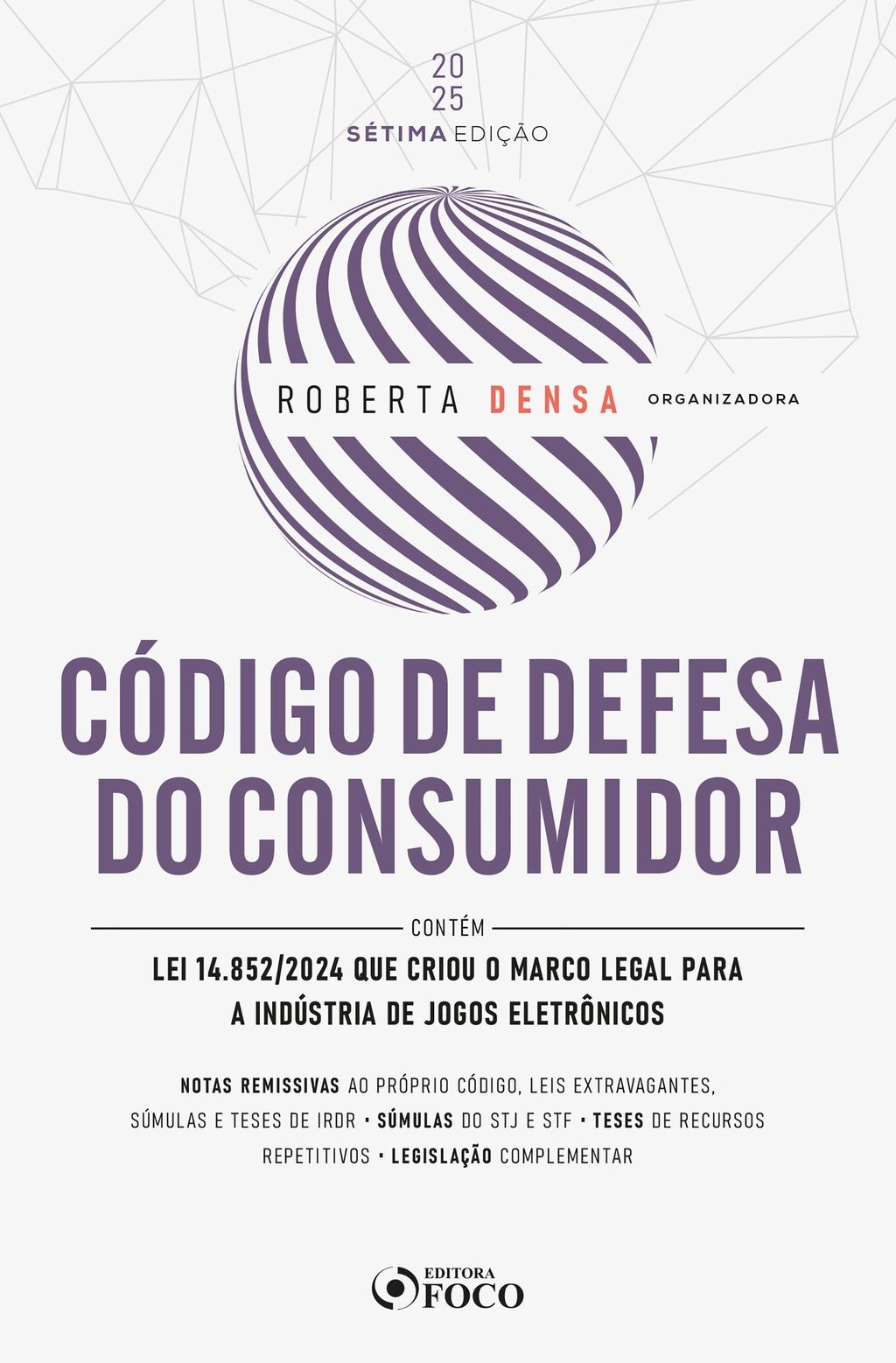 Código de Defesa do Consumidor - 7ª Ed - 2025