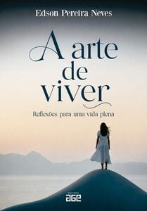 A arte de viver
