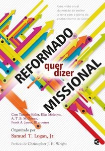 Reformado quer dizer missional