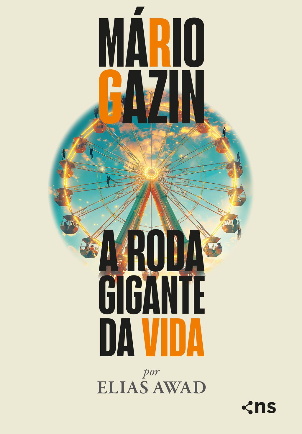 Mário Gazin: a roda gigante da vida