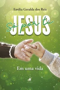 Só por ti Jesus