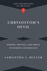 Chrysostom's Devil