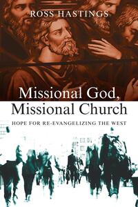 Missional God, Missional Church