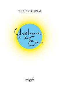 Yeshua e Eu