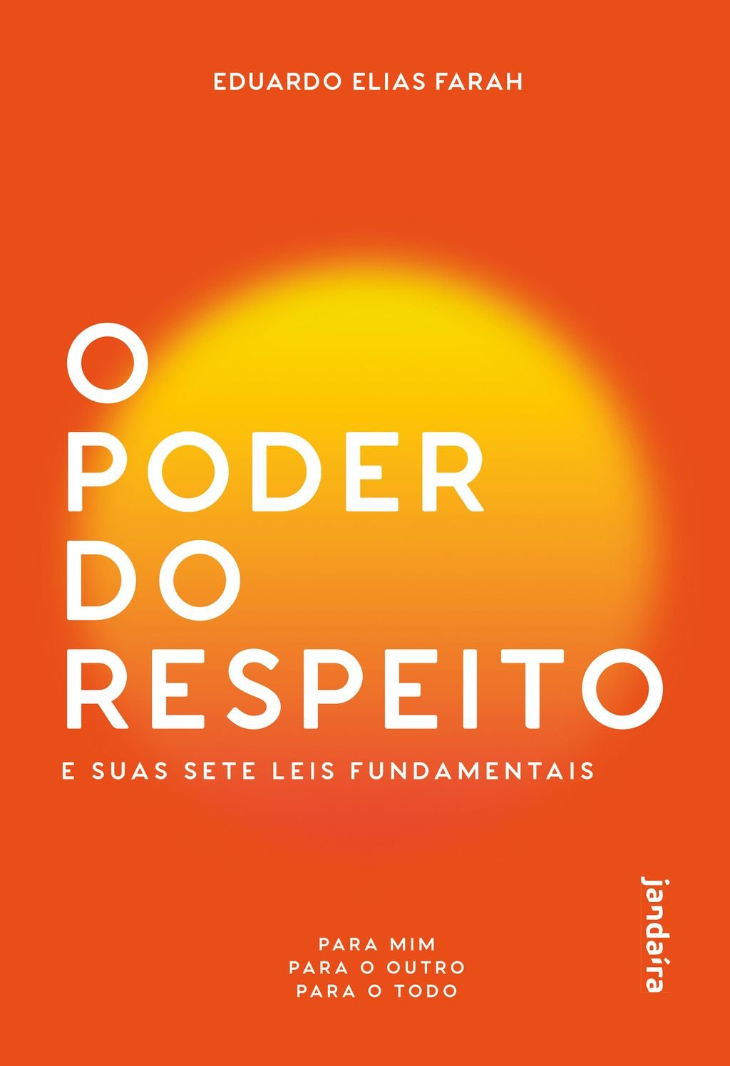 O poder do respeito e suas sete leis fundamentais