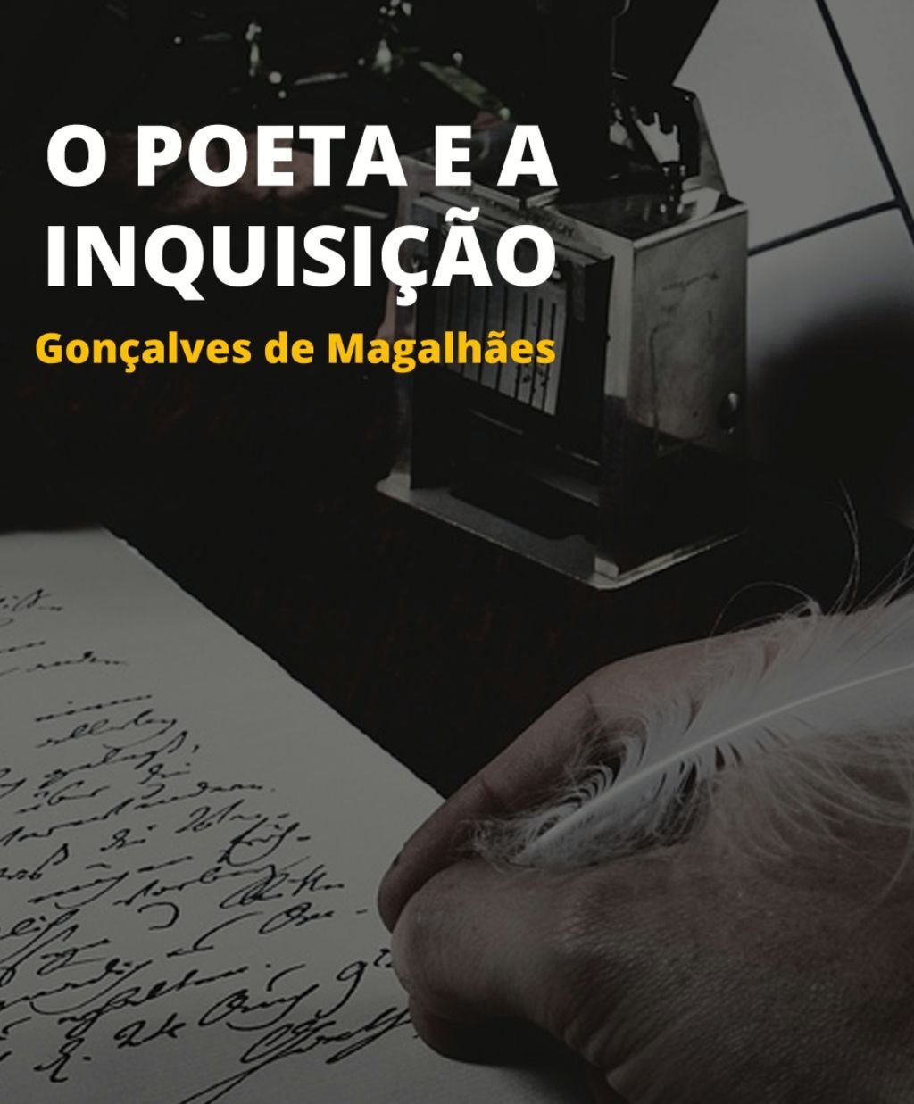 O Poeta E A Inquisição - LIBRAIN