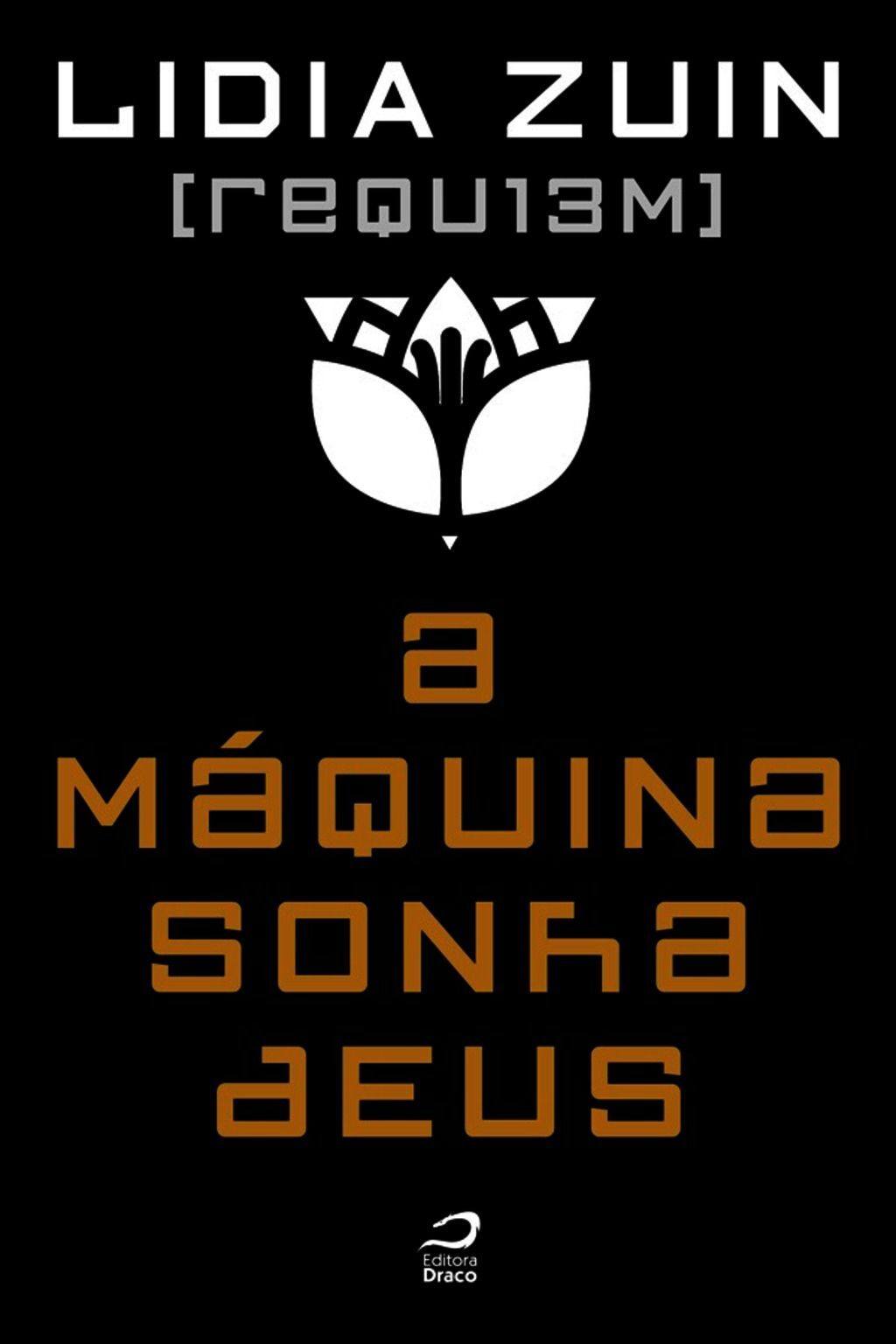 Requ13M - A Máquina Sonha Deus