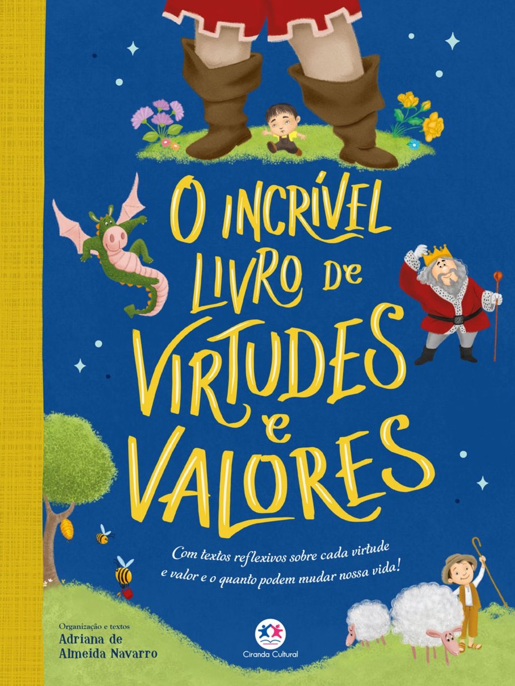 O incrível livro de virtudes e valores