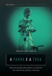A farda e a toga