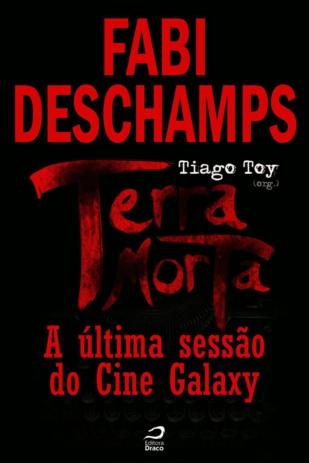 Terra Morta - A Última Sessão Do Cine Galaxy