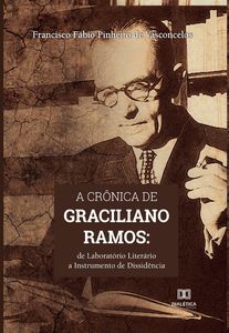 A crônica de Graciliano Ramos