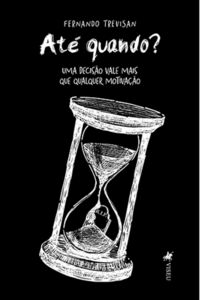 Até quando?