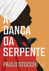A dança da serpente