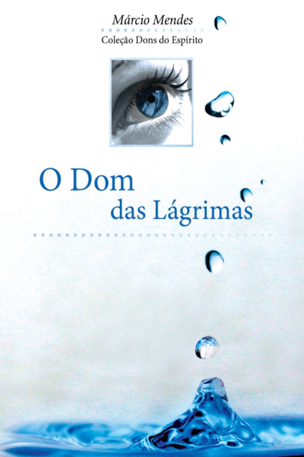 O Dom das Lágrimas