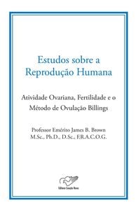 Estudo sobre a Reprodução Humana