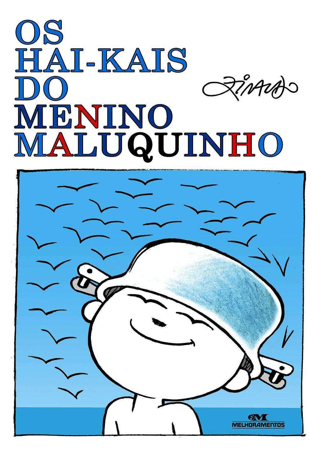 Os Hai-Kais Do Menino Maluquinho