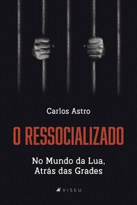 O Ressocializado