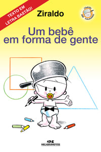 Um Bebê em forma de gente