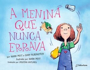 A menina que nunca errava