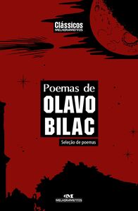 Poemas De Olavo Bilac – Seleção De Poemas
