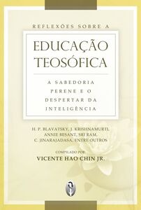 Reflexões sobre a Educação Teosófica