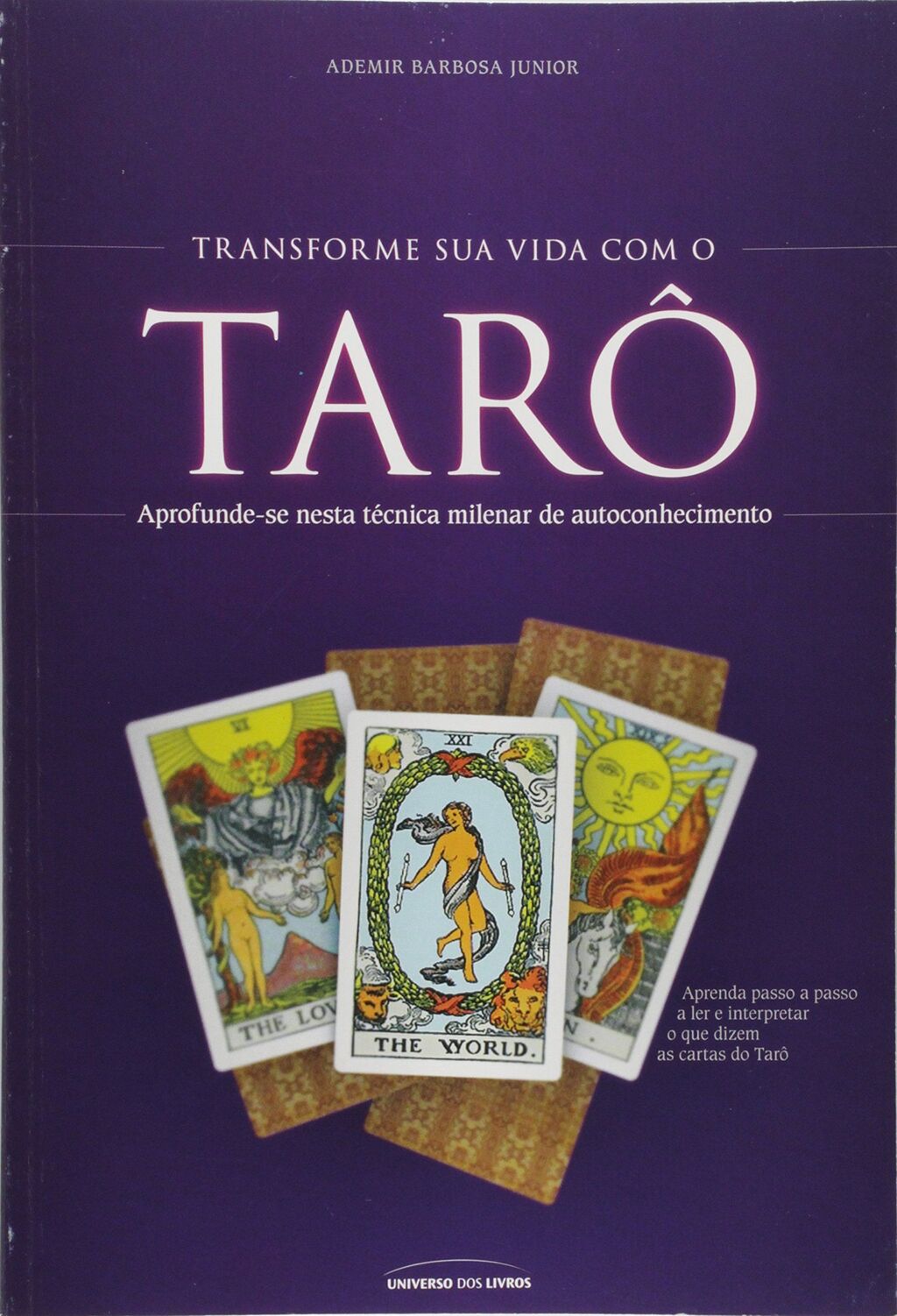 Transforme sua vida com o Tarô