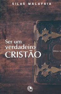 Ser um verdadeiro cristão