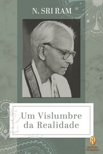 Um Vislumbre da Realidade