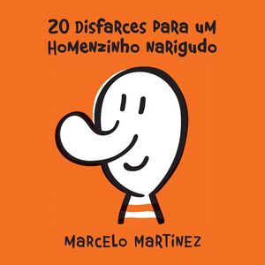 20 disfarces para um homenzinho narigudo