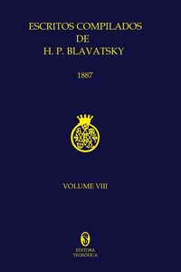 Escritos Compilados de H.P. Blavatsky Vol. VIII