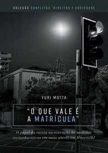 “O que vale é a matrícula”