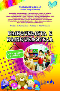 Brinquedista e Brinquedoteca