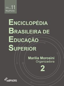 Enciclopédia Brasileira de Educação Superior – EBES (Volume 2)