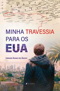 Minha Travessia para os EUA