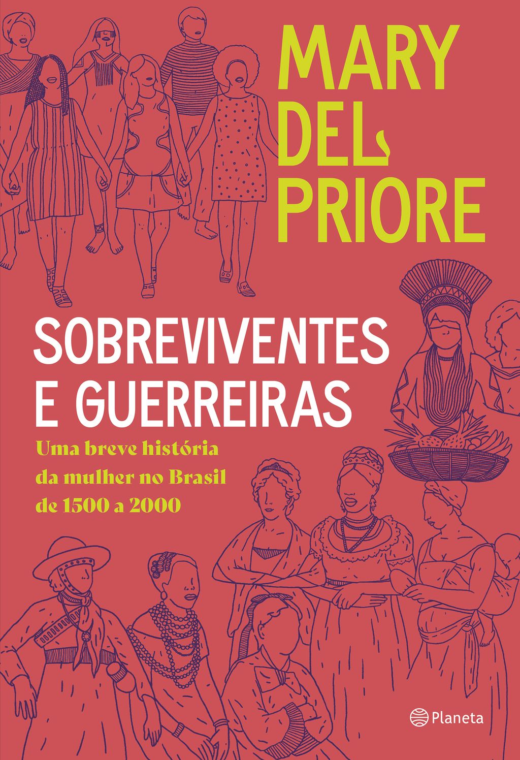 Sobreviventes e guerreiras