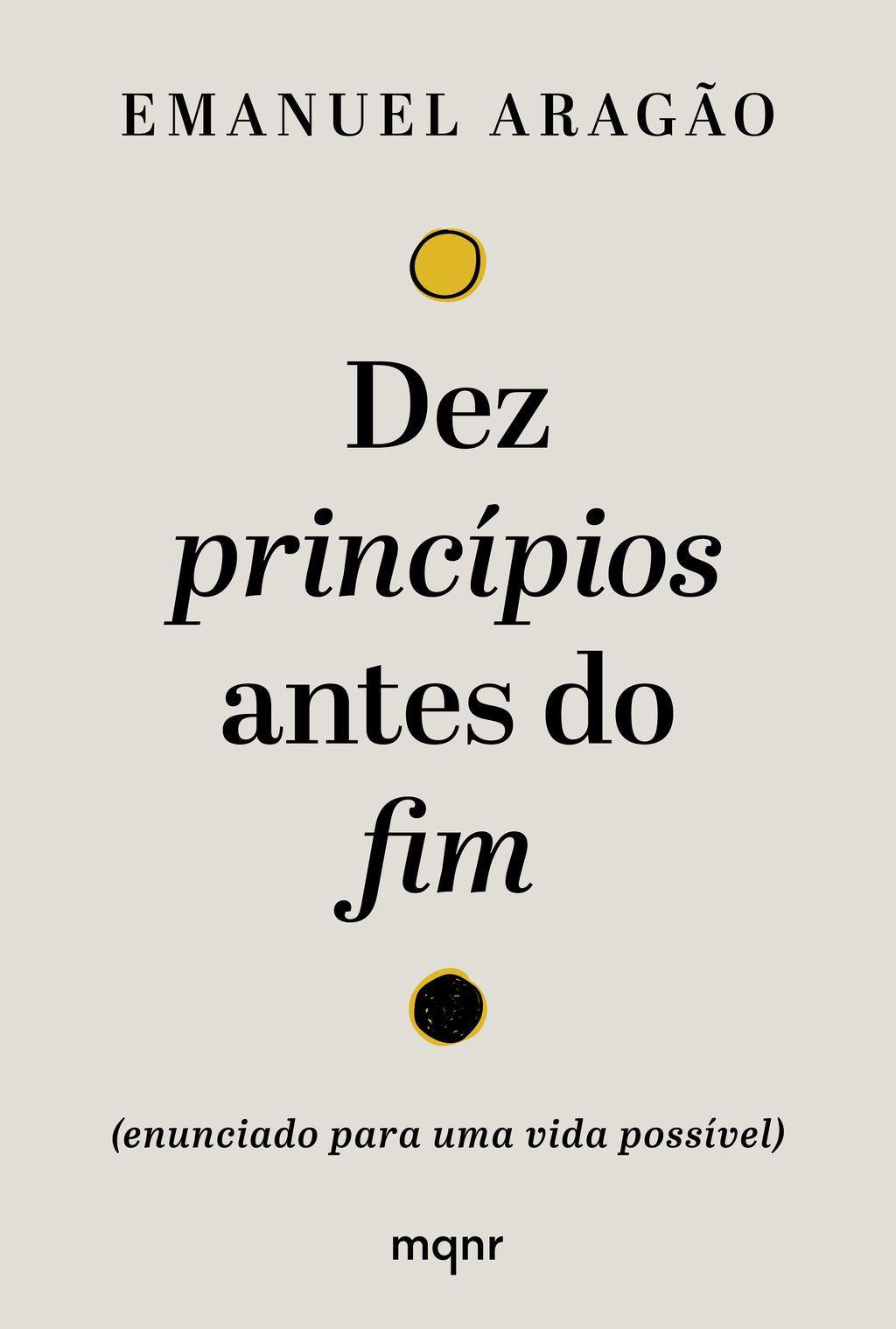 Dez princípios antes do fim