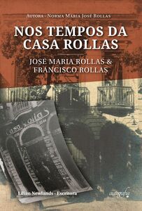 Nos tempos da Casa Rollas