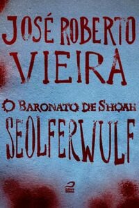 O Baronato De Shoah - Seolferwulf