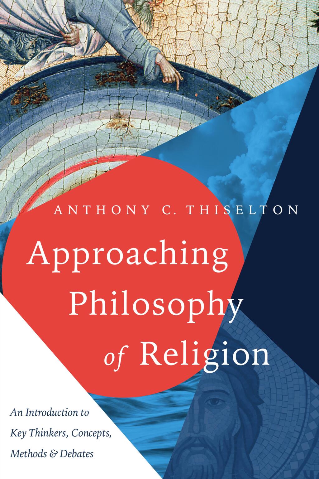 Approaching Philosophy of Religion