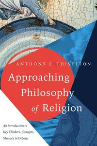 Approaching Philosophy of Religion