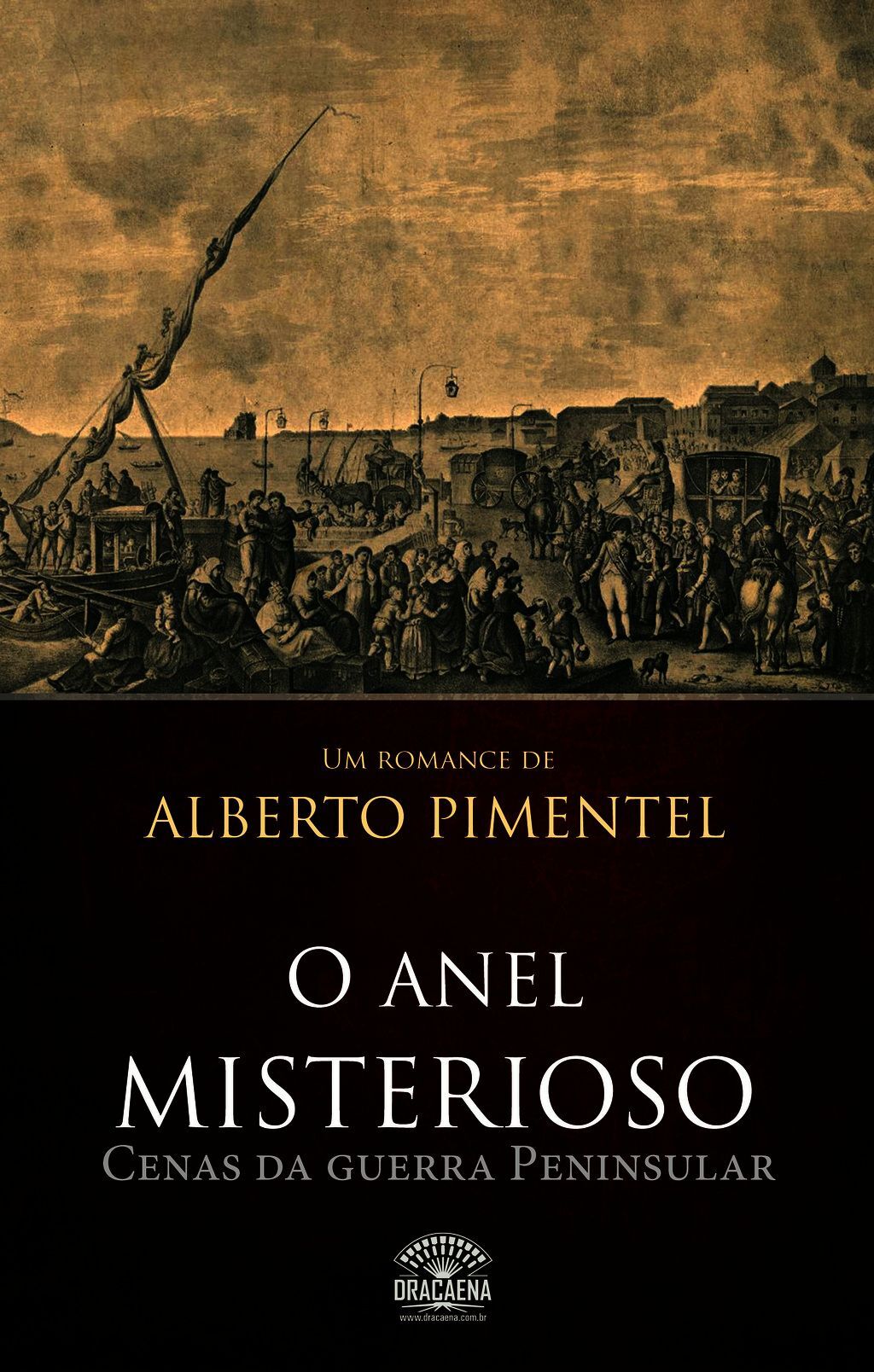 O Anel Misterioso - Cenas Da Guerra Peninsular