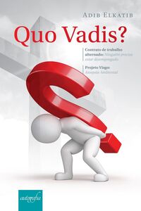Quo vadis?